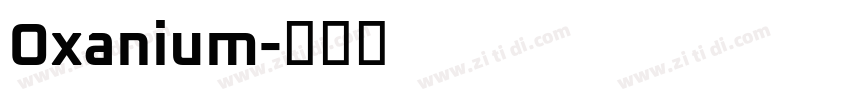 Oxanium字体转换