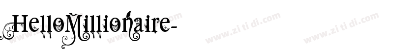 HelloMillionaire字体转换 HelloMillionaire字体转换