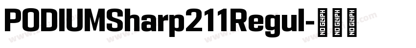 PODIUMSharp211Regul字体转换