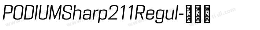 PODIUMSharp211Regul字体转换