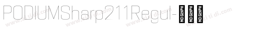 PODIUMSharp211Regul字体转换