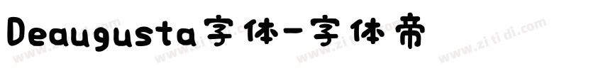 Deaugusta字体字体转换