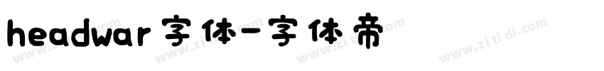 headwar字体字体转换