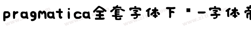 pragmatica全套字体下载字体转换