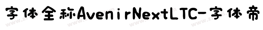 字体全称AvenirNextLTC字体转换