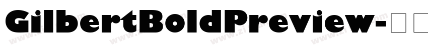 GilbertBoldPreview字体转换