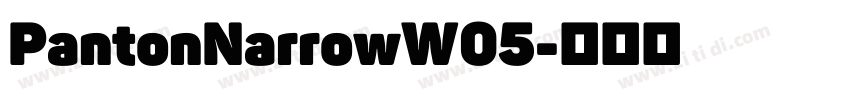 PantonNarrowW05字体转换