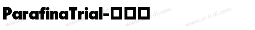 ParafinaTrial字体转换