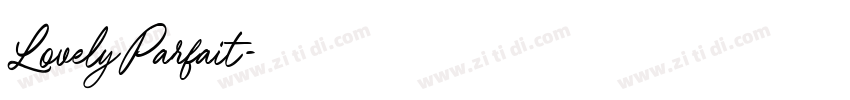 LovelyParfait字体转换 LovelyParfait字体转换