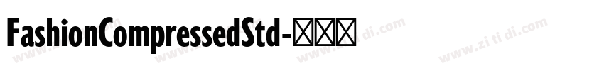 FashionCompressedStd字体转换