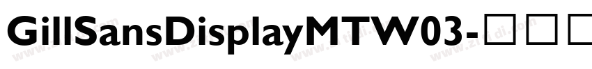 GillSansDisplayMTW03字体转换
