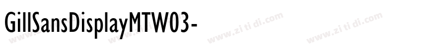 GillSansDisplayMTW03字体转换