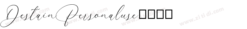 DestainPersonaluse字体转换
