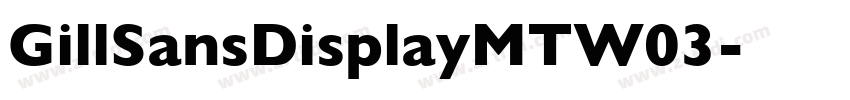 GillSansDisplayMTW03字体转换