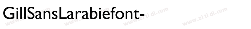 GillSansLarabiefont字体转换