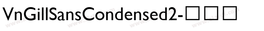 VnGillSansCondensed2字体转换