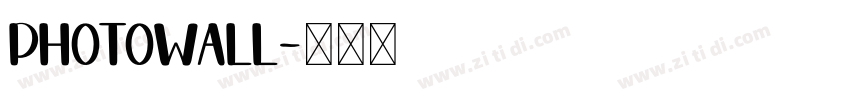 PhotoWall字体转换