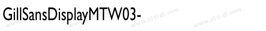 GillSansDisplayMTW03字体转换