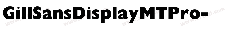 GillSansDisplayMTPro字体转换