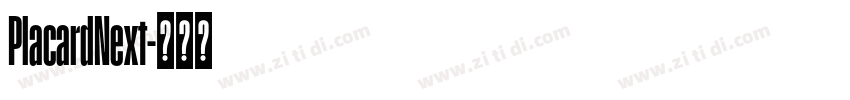 PlacardNext字体转换