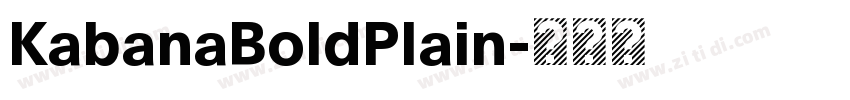 KabanaBoldPlain字体转换