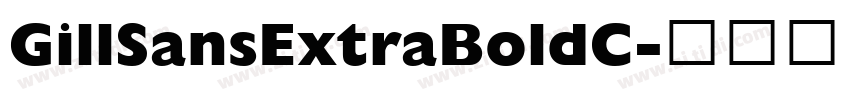 GillSansExtraBoldC字体转换
