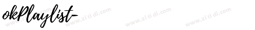 okPlaylist字体转换