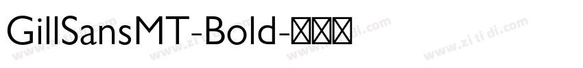 GillSansMT-Bold字体转换