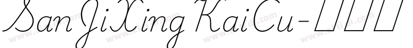 SanJiXingKaiCu字体转换