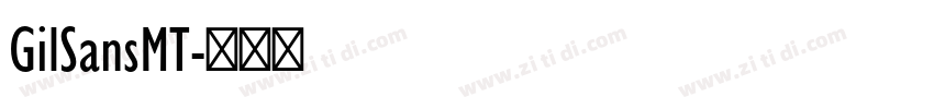 GilSansMT字体转换 GilSansMT字体转换
