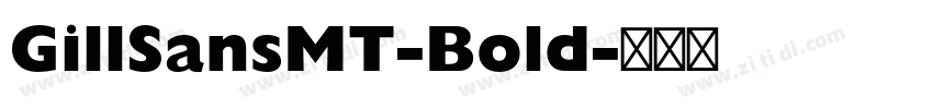GillSansMT-Bold字体转换