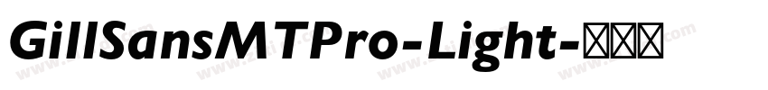 GillSansMTPro-Light字体转换