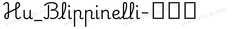 Hu_Blippinelli字体转换