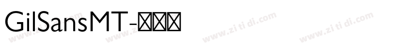 GilSansMT字体转换 GilSansMT字体转换
