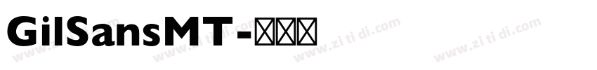 GilSansMT字体转换 GilSansMT字体转换