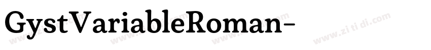 GystVariableRoman字体转换