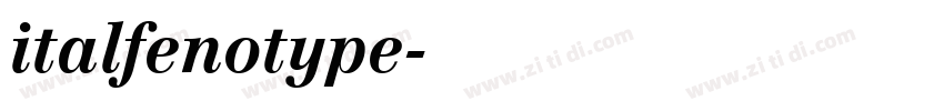 italfenotype字体转换