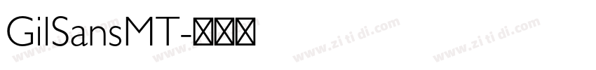 GilSansMT字体转换 GilSansMT字体转换