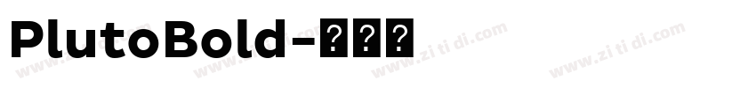 PlutoBold字体转换