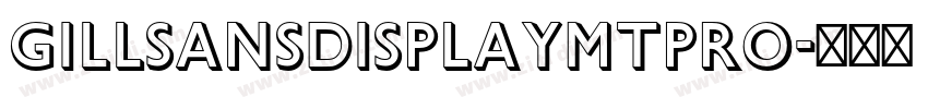 GillSansDisplayMTPro字体转换
