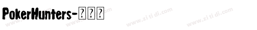 PokerHunters字体转换