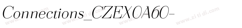 Connections_CZEX0A60字体转换