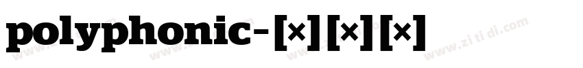 polyphonic字体转换