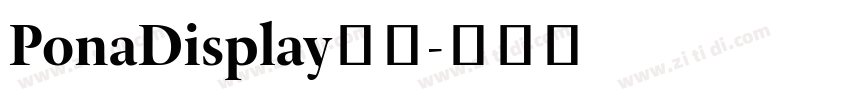 PonaDisplay字体字体转换