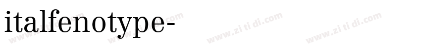 italfenotype字体转换