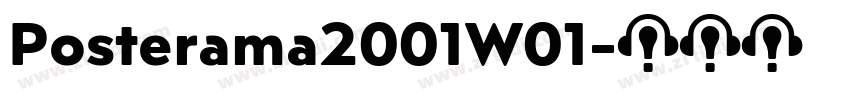 Posterama2001W01字体转换