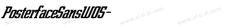 PosterfaceSansW05字体转换