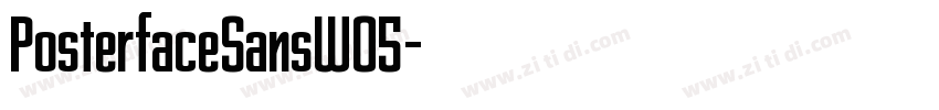 PosterfaceSansW05字体转换