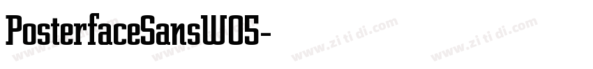 PosterfaceSansW05字体转换