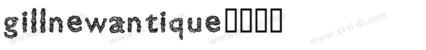 GillNewAntique字体转换